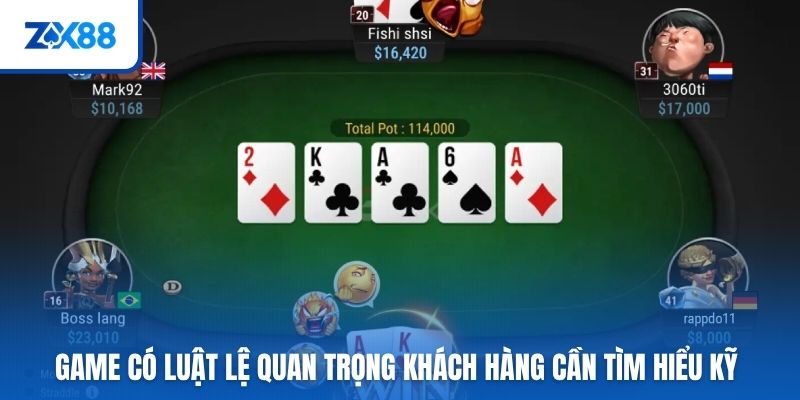 Game có luật lệ quan trọng khách hàng cần tìm hiểu kỹ 