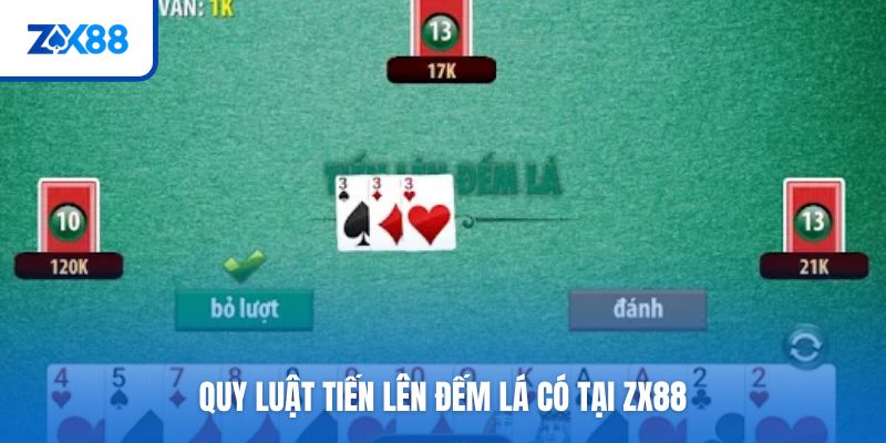 Tìm hiểu luật tiến lên đếm lá tại nhà cái ZX88